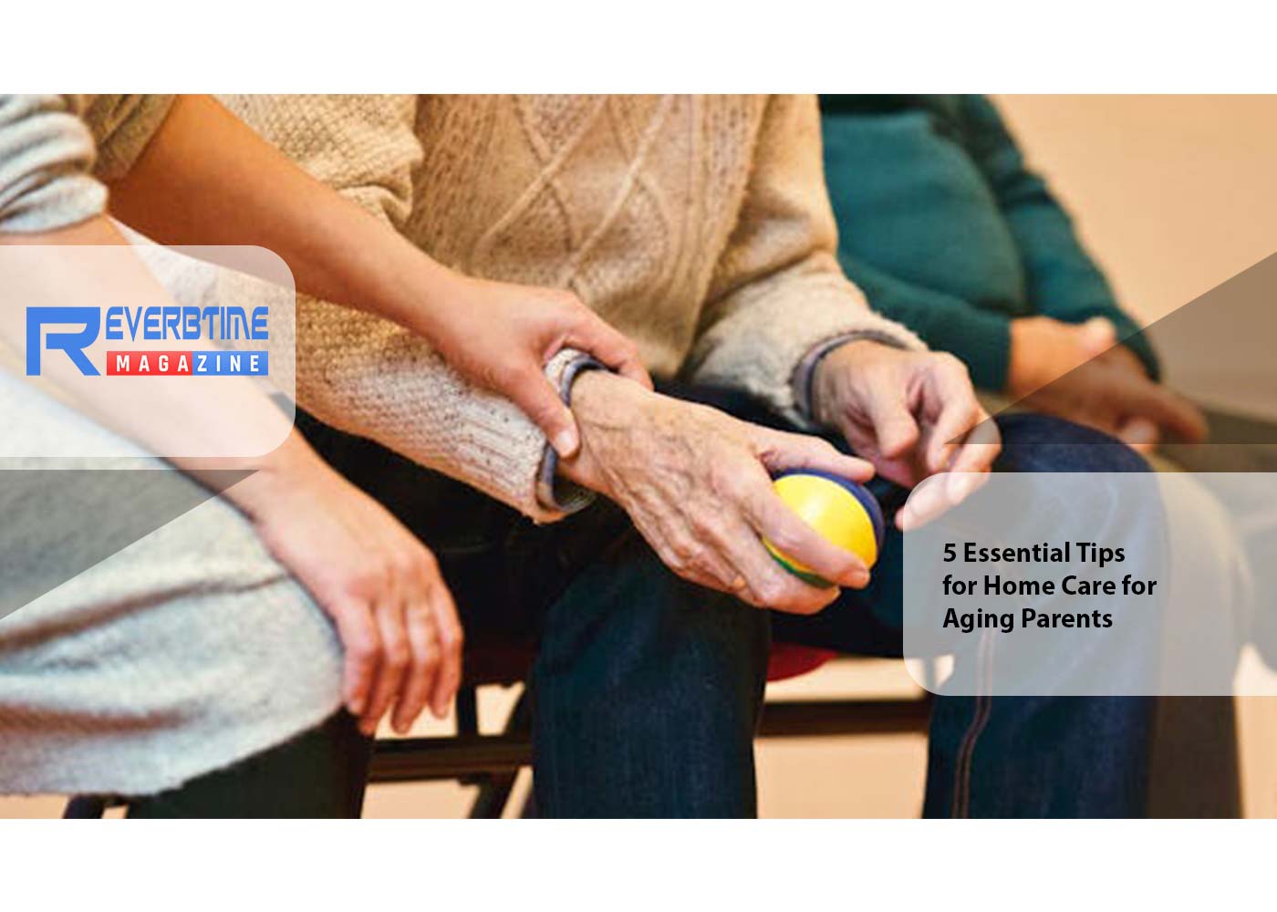 5 Essential Tips for Home Care for Aging Parents