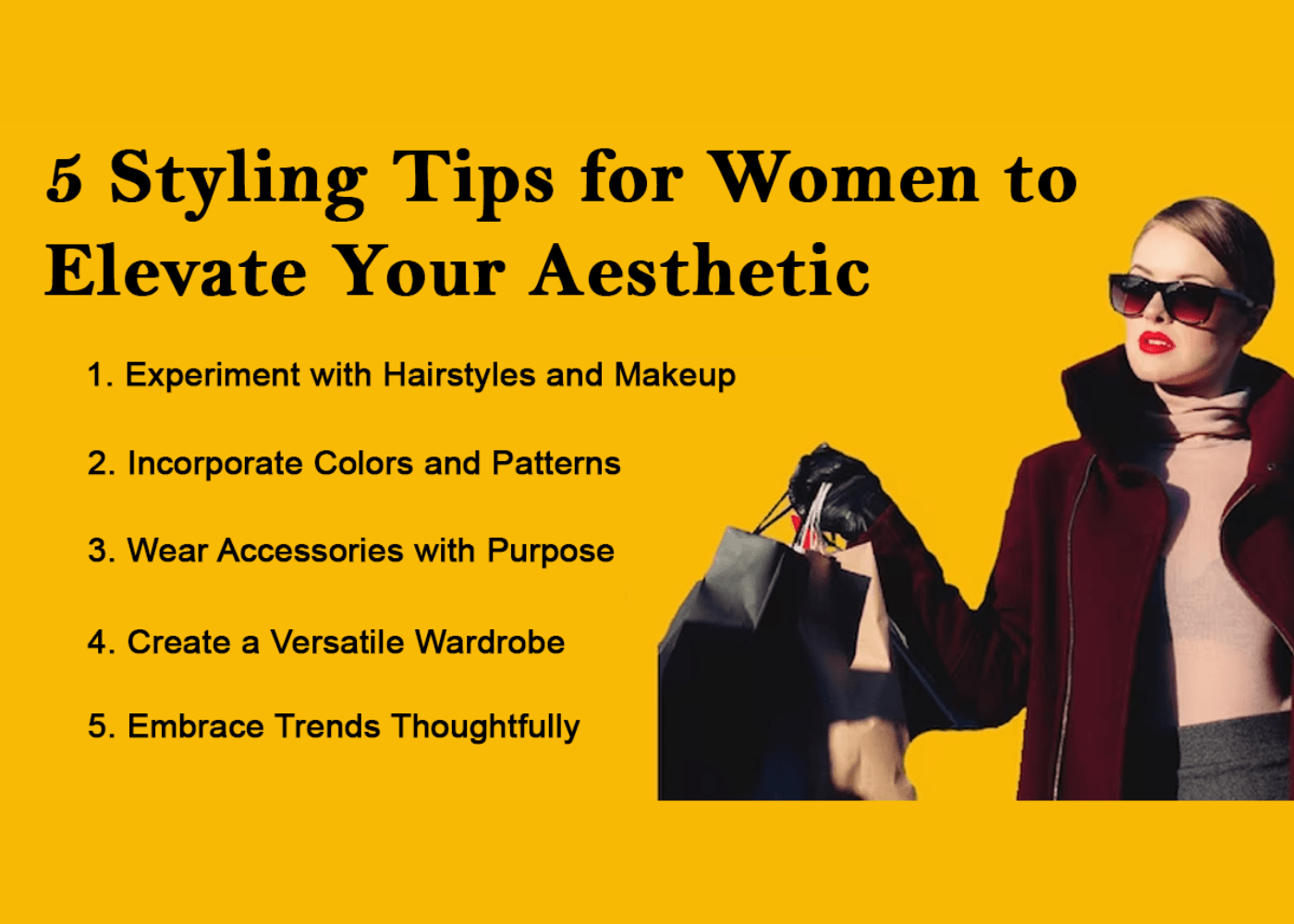 5 Styling Tips for Women to Elevate Your Aesthetic