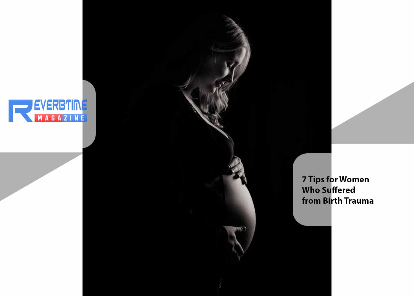 7 Tips for Women Who Suffered from Birth Trauma