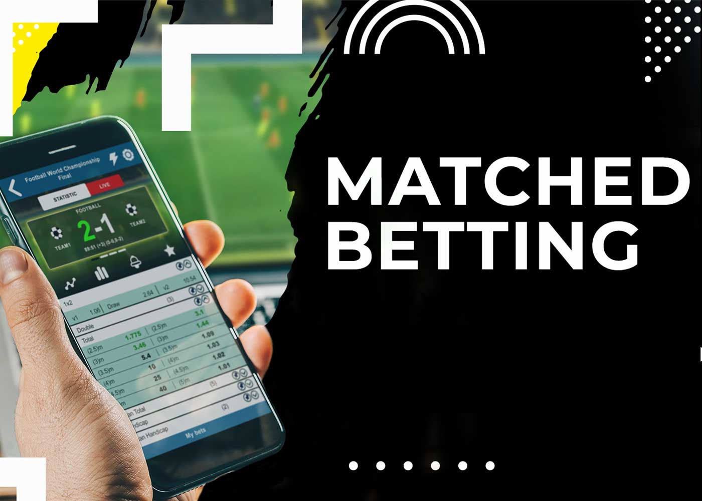 A Beginners Guide to Matched Betting