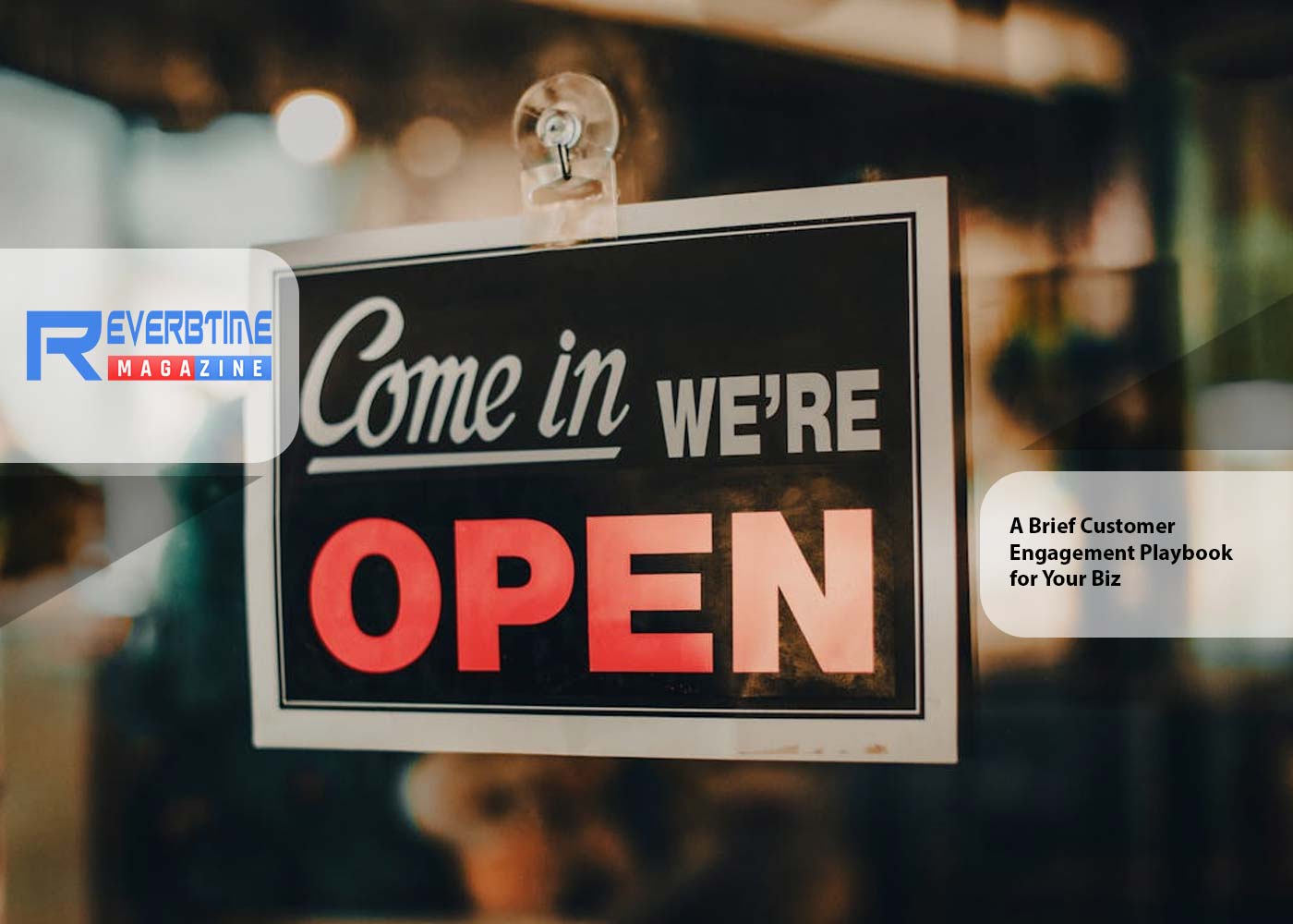 A Brief Customer Engagement Playbook for Your Biz