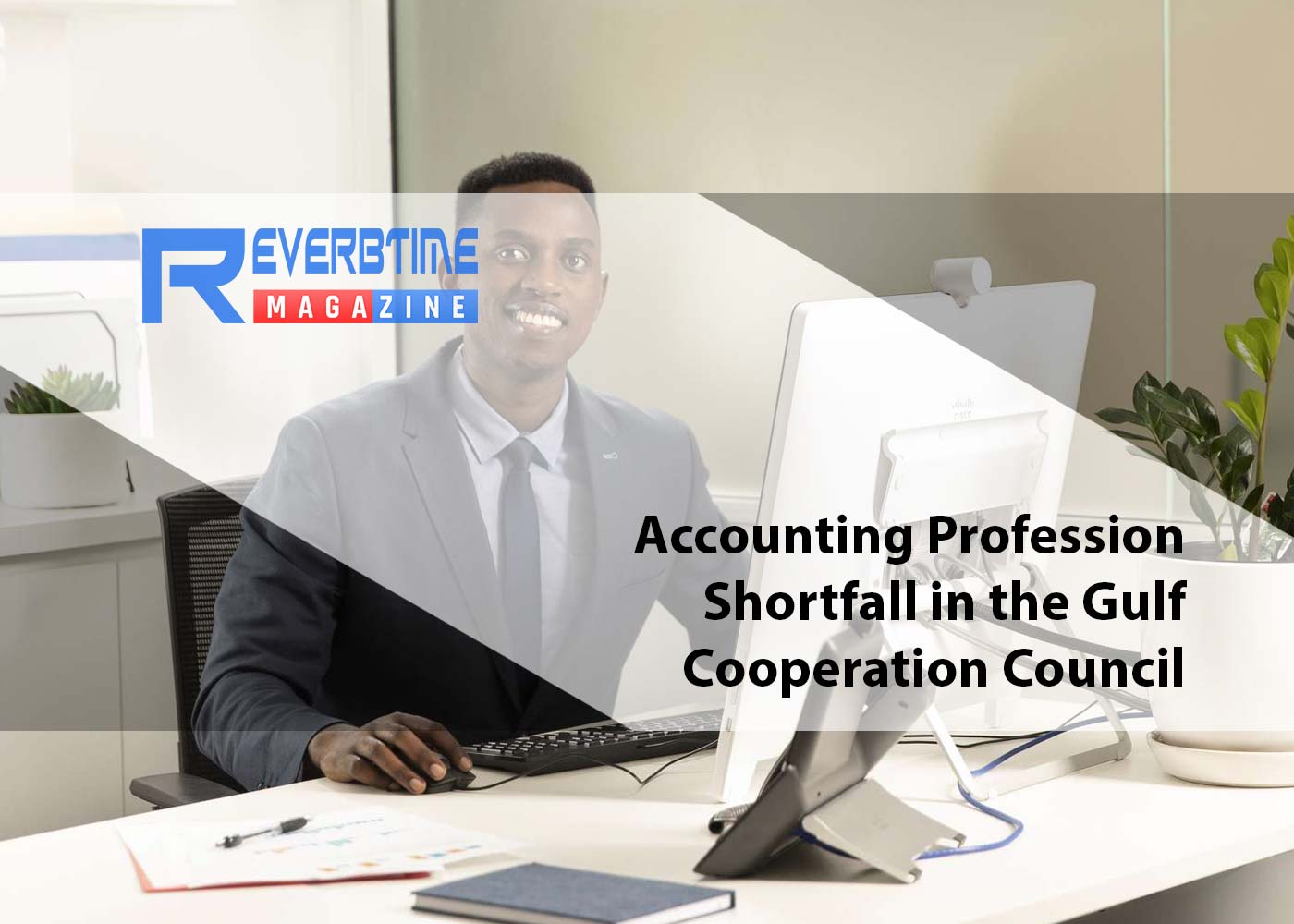 Accounting Profession Shortfall in the Gulf Cooperation Council