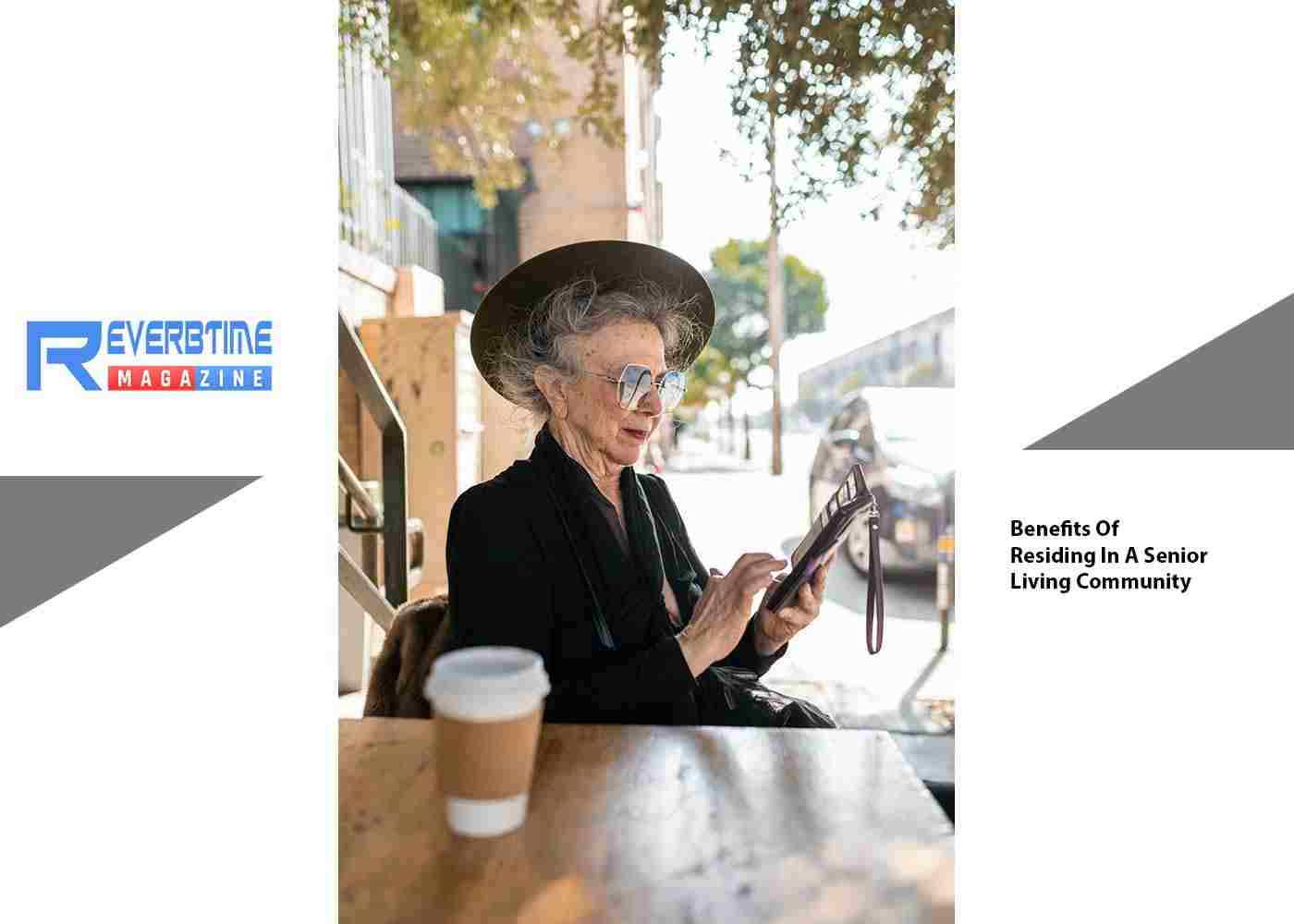 Benefits of Residing In a Senior Living Community