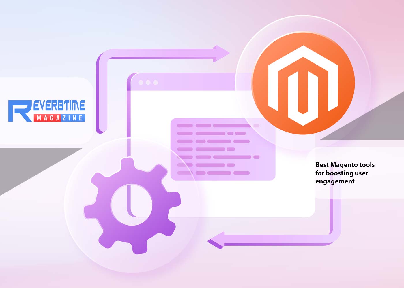 Best Magento tools for boosting user engagement