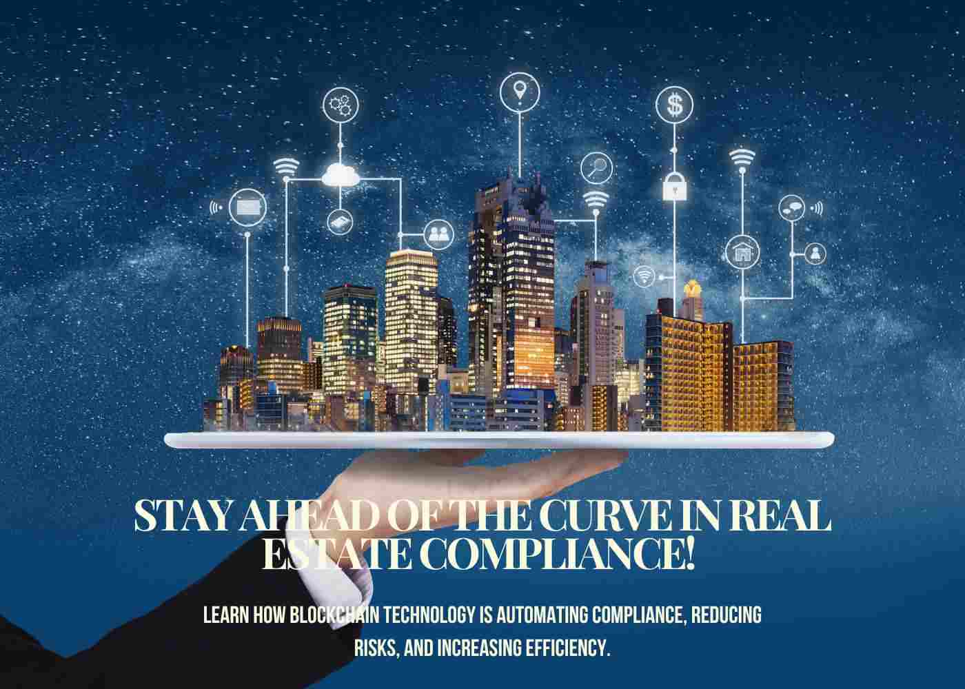 How Blockchain is Transforming Compliance in Real Estate