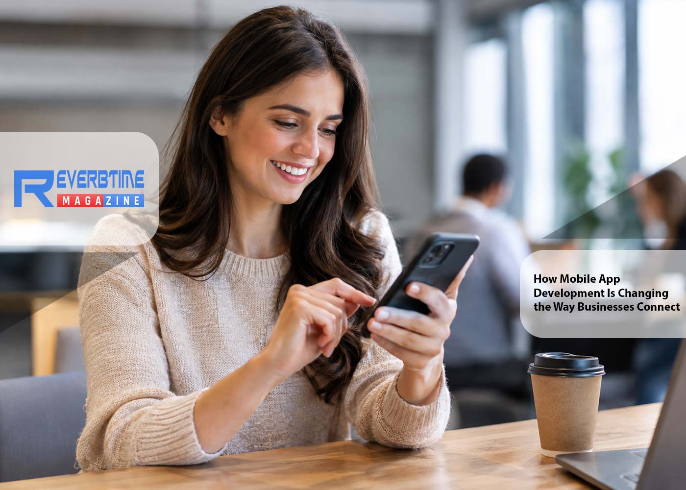 How Mobile Apps Are Rewiring the Customer-Business Bond