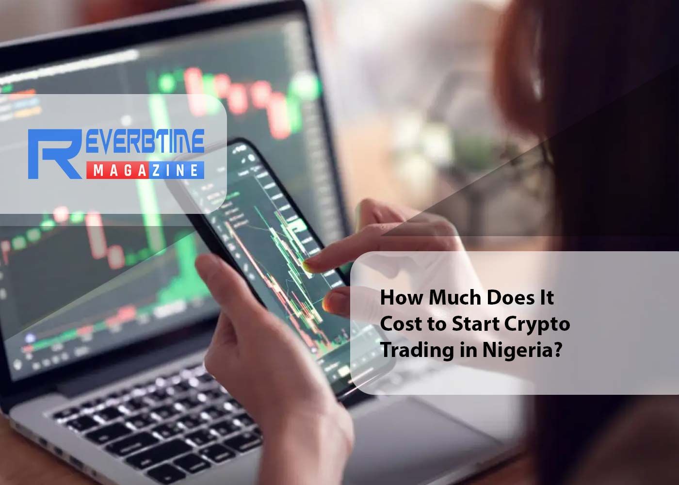 How Much Does It Cost to Start Crypto Trading in Nigeria?