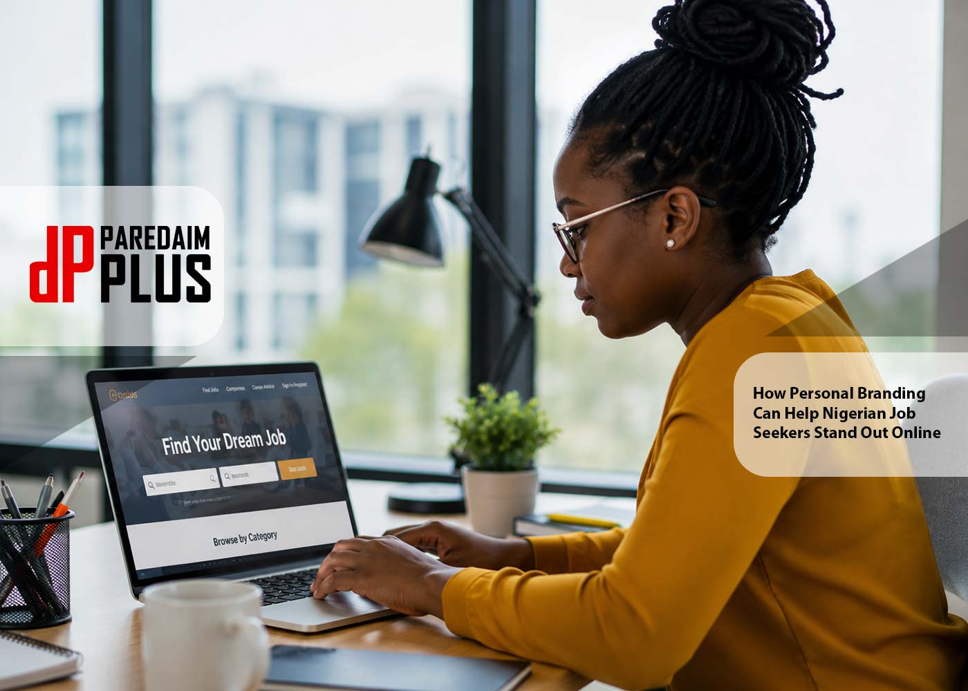 How Personal Branding Can Help Nigerian Job Seekers Stand Out Online
