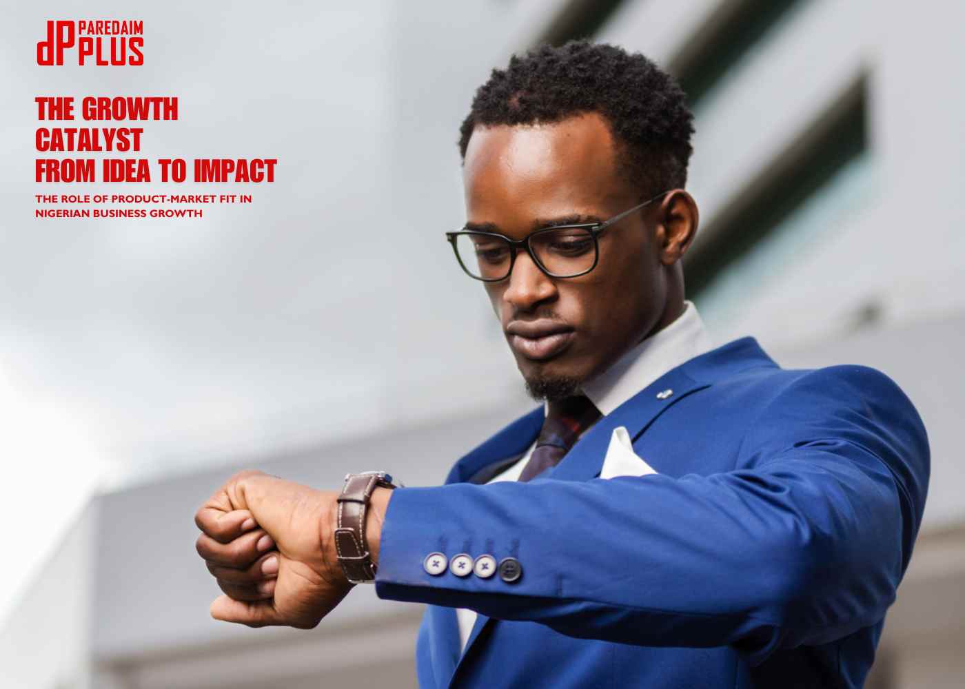 How Product-Market Fit Can Drive Business Growth in Nigeria