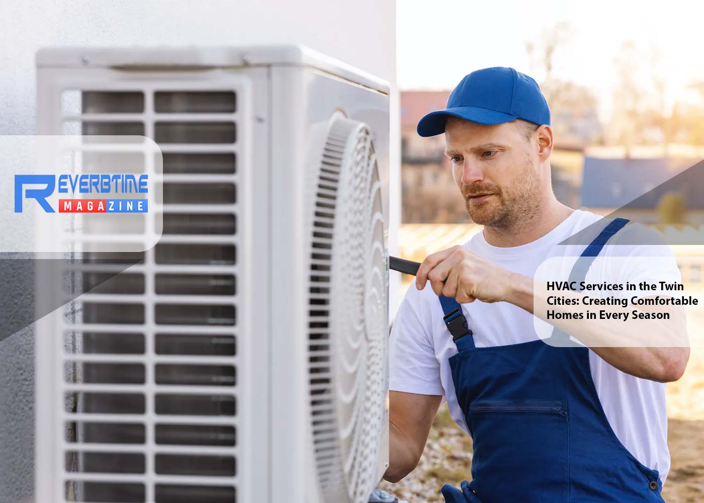 HVAC Services in the Twin Cities: Creating Comfortable Homes in Every Season