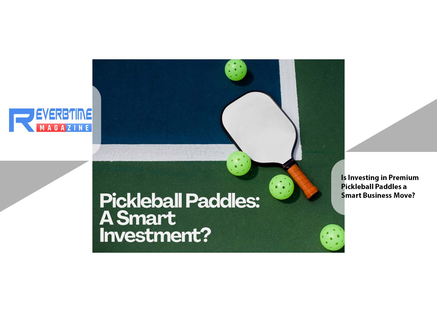 Is Investing in Premium Pickleball Paddles a Smart Business Move?