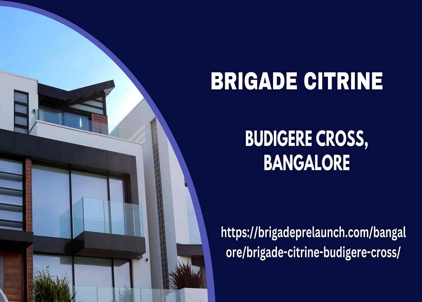 Luxury Living Redefined: Brigade Citrine in Budigere Cross, Bangalore