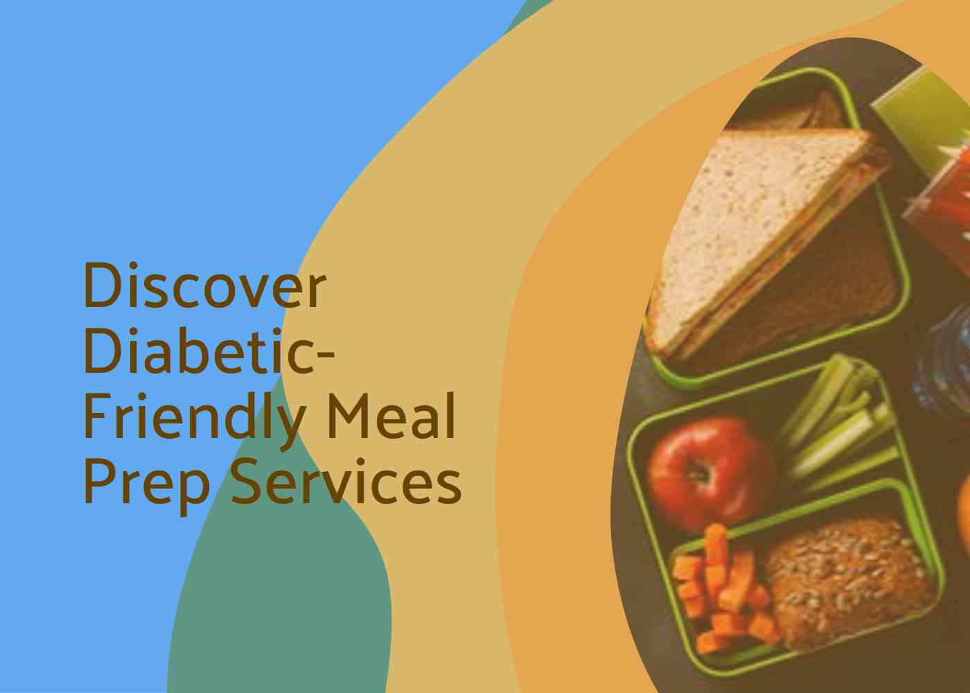 Navigating the World of Diabetic-Friendly Meal Prep Services in Dubai