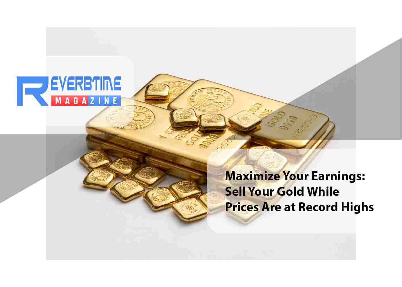 Maximize Your Earnings: Sell Your Gold While Prices Are at Record Highs