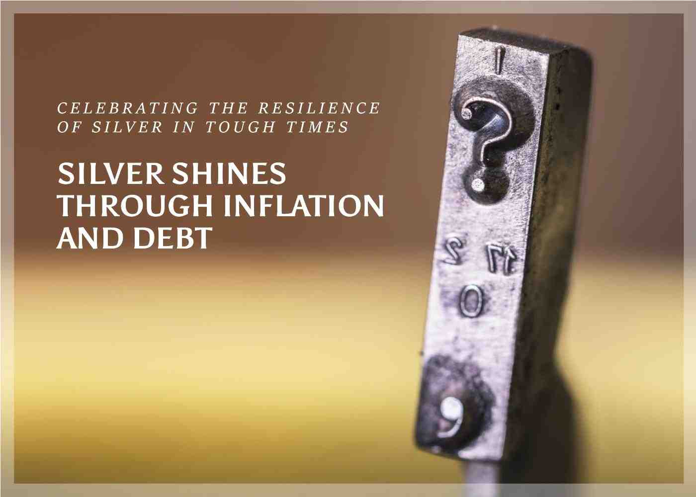 Silver's Resilience In The Face Of Economic Uncertainty
