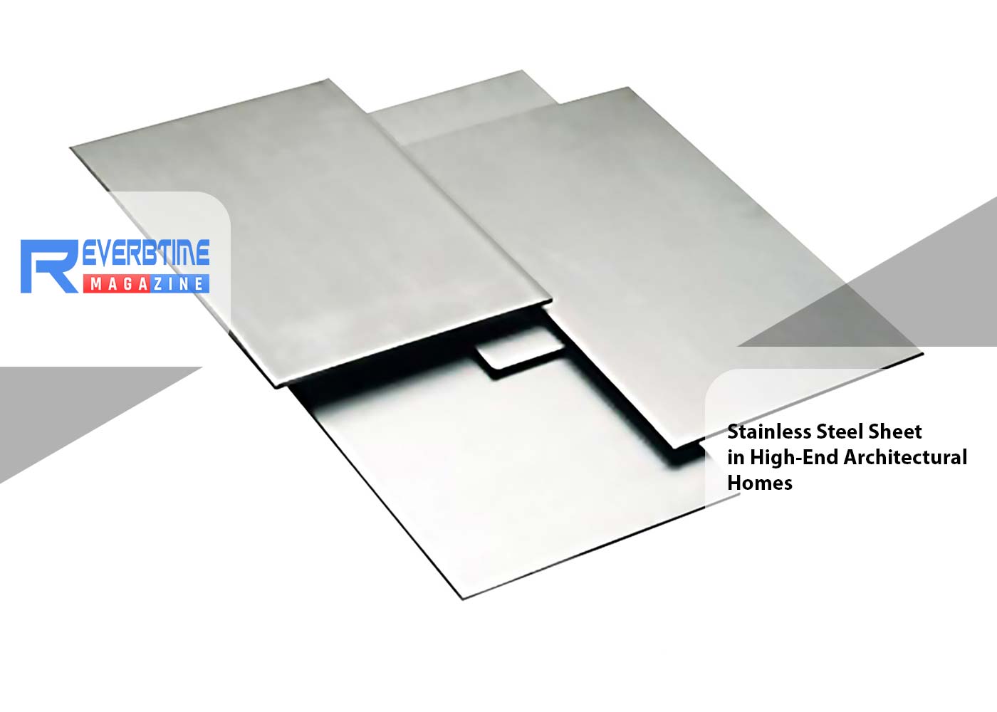 Strong Foundations: Stainless Steel Sheet in High-End Architectural Homes