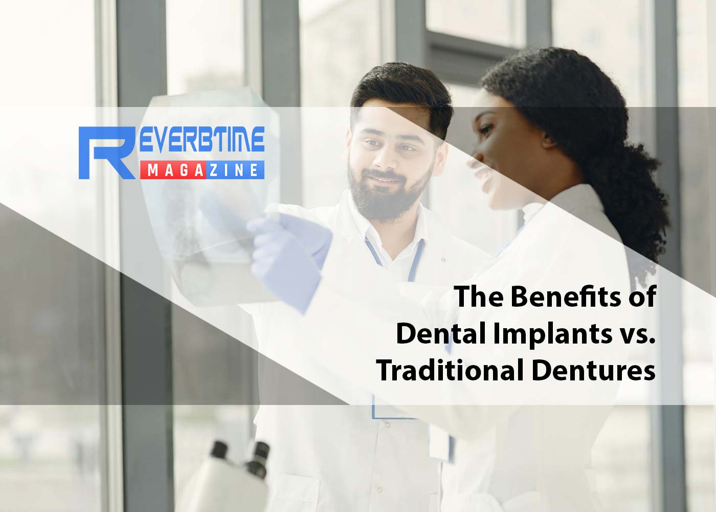 The Benefits of Dental Implants vs. Traditional Dentures