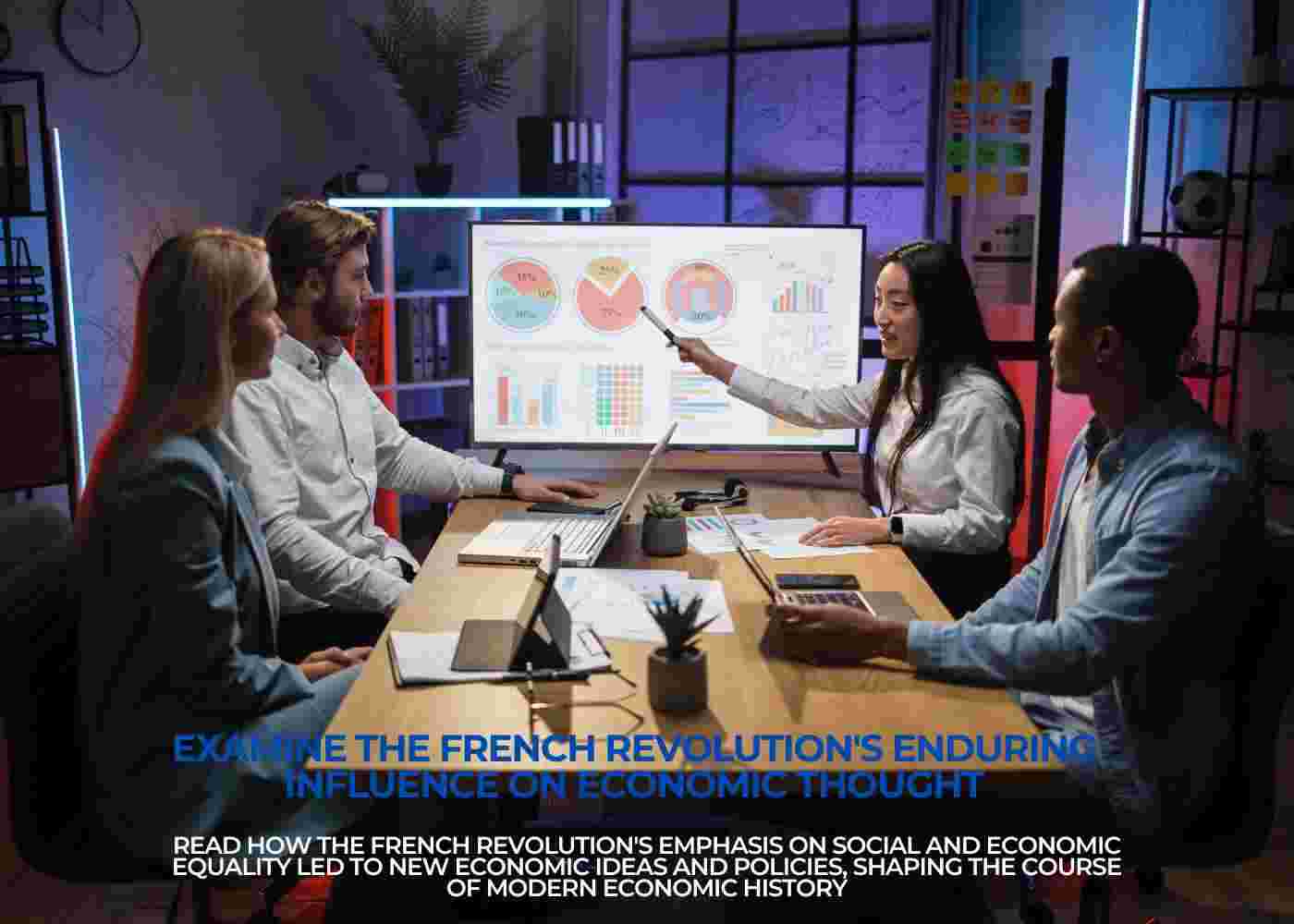How the French Revolution Shaped Economic Thought