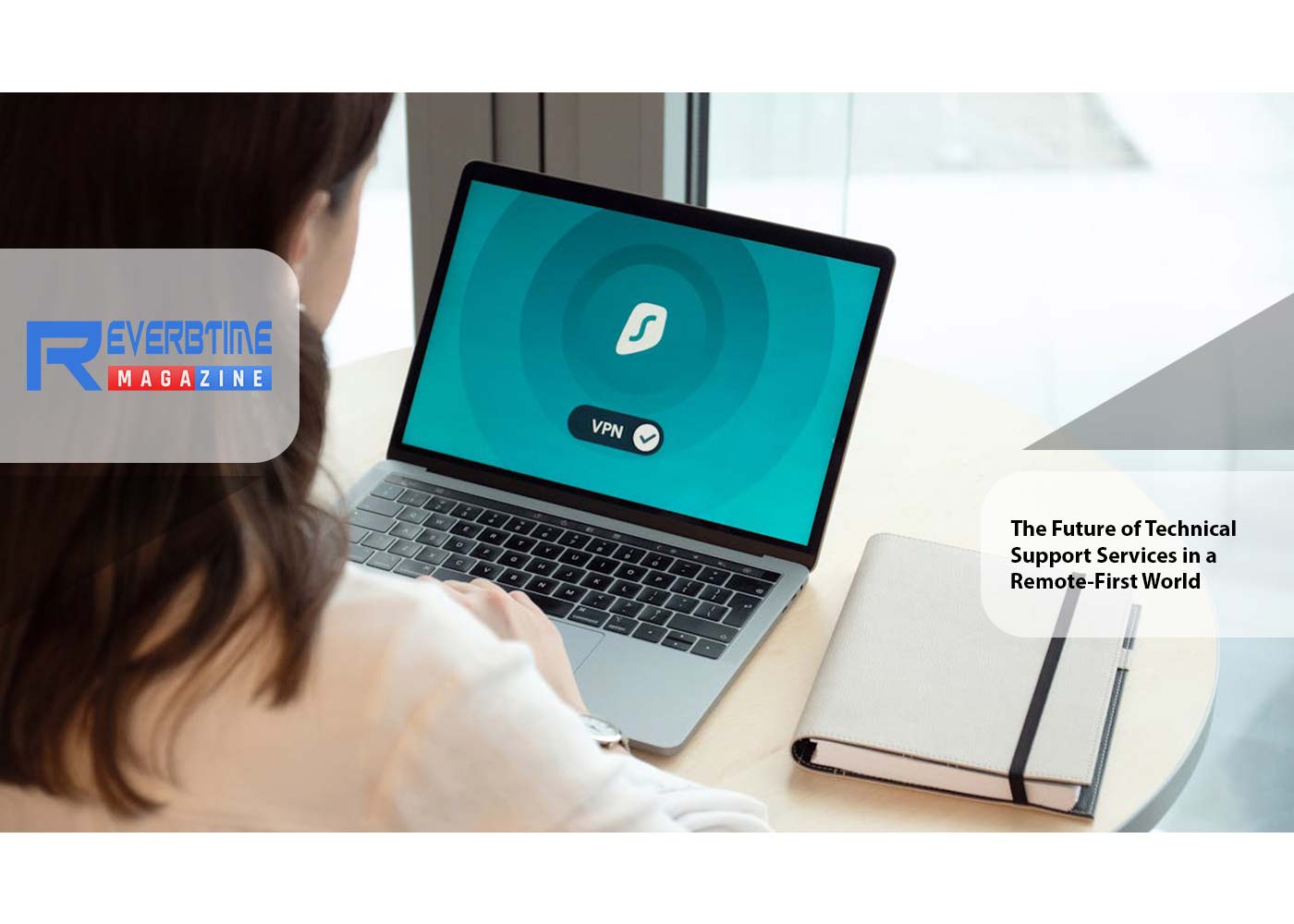 The Future of Technical Support Services in a Remote-First World