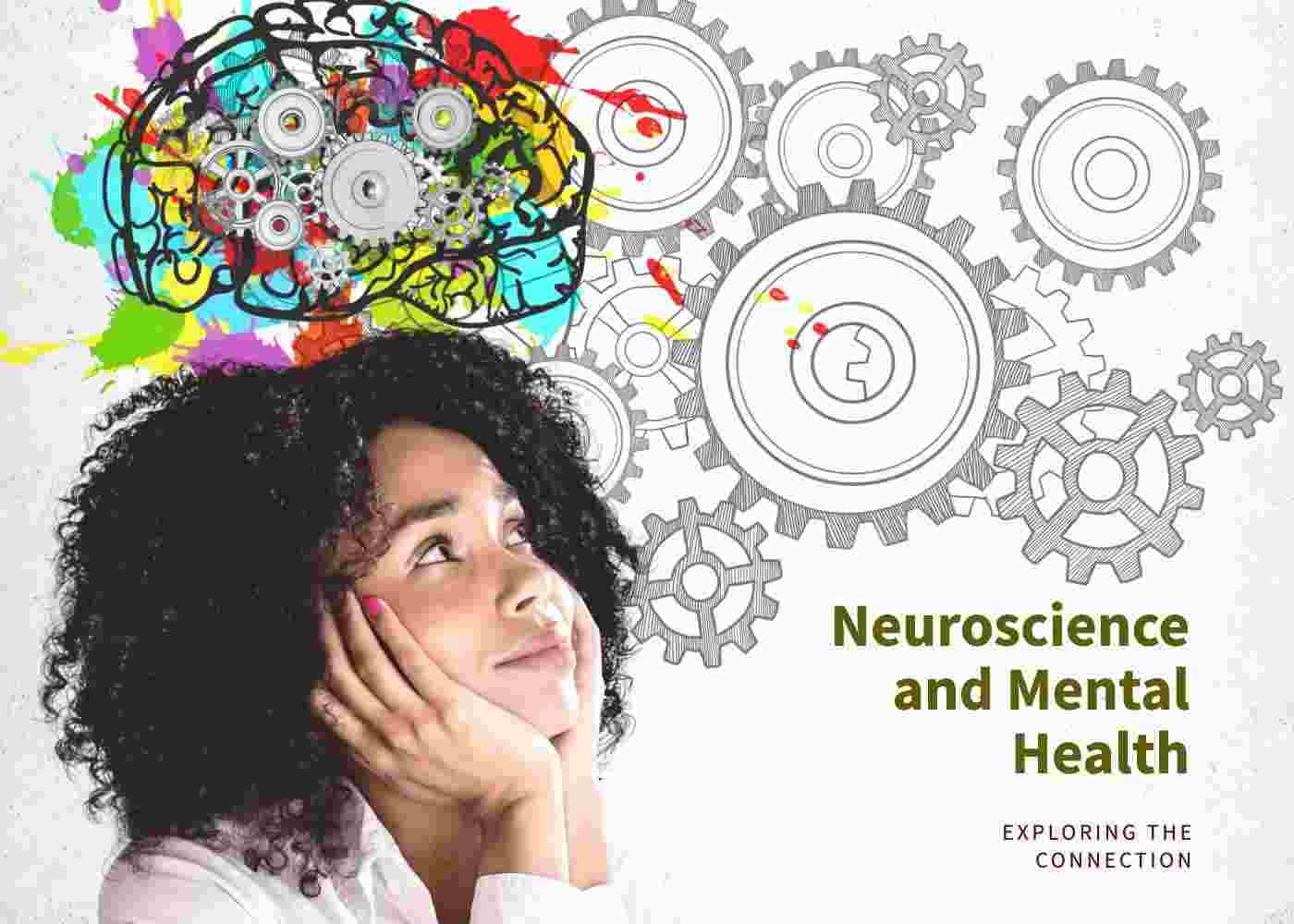 The Influence of Neuroscience on Mental Health