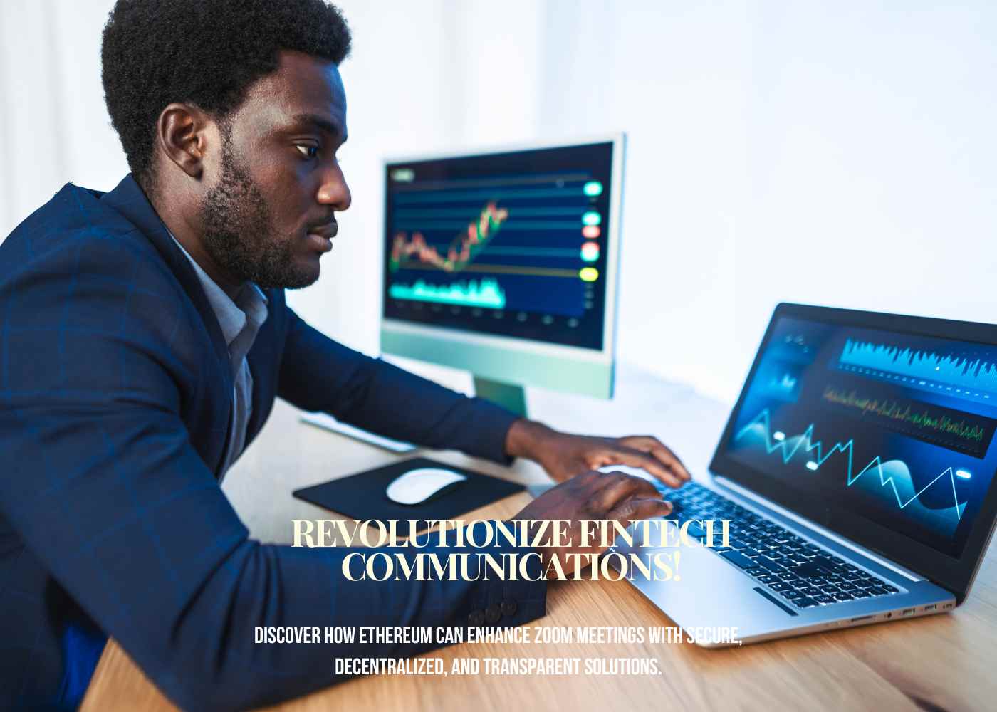 Harnessing Ethereum to Enhance Zoom Communications in FinTech