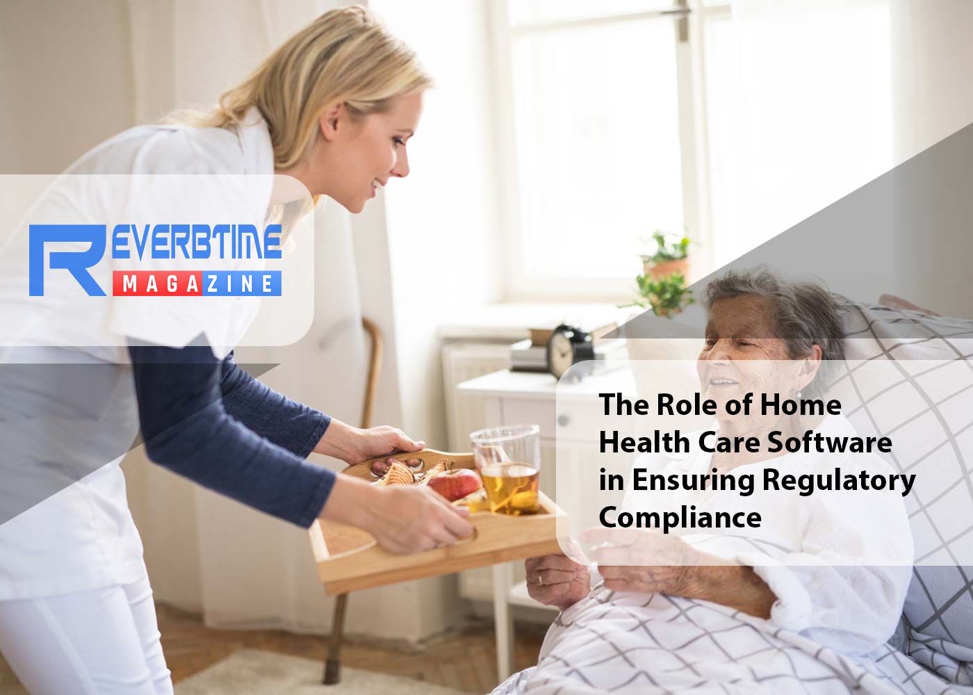 The Role of Home Health Care Software in Ensuring Regulatory Compliance