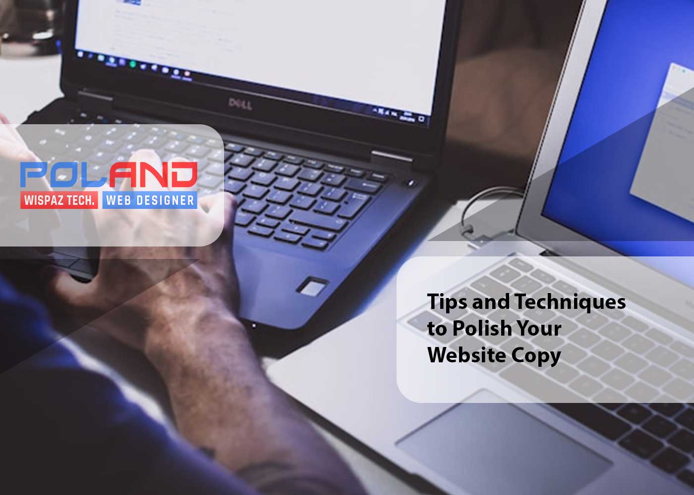 Tips and Techniques to Polish Your Website Copy Today