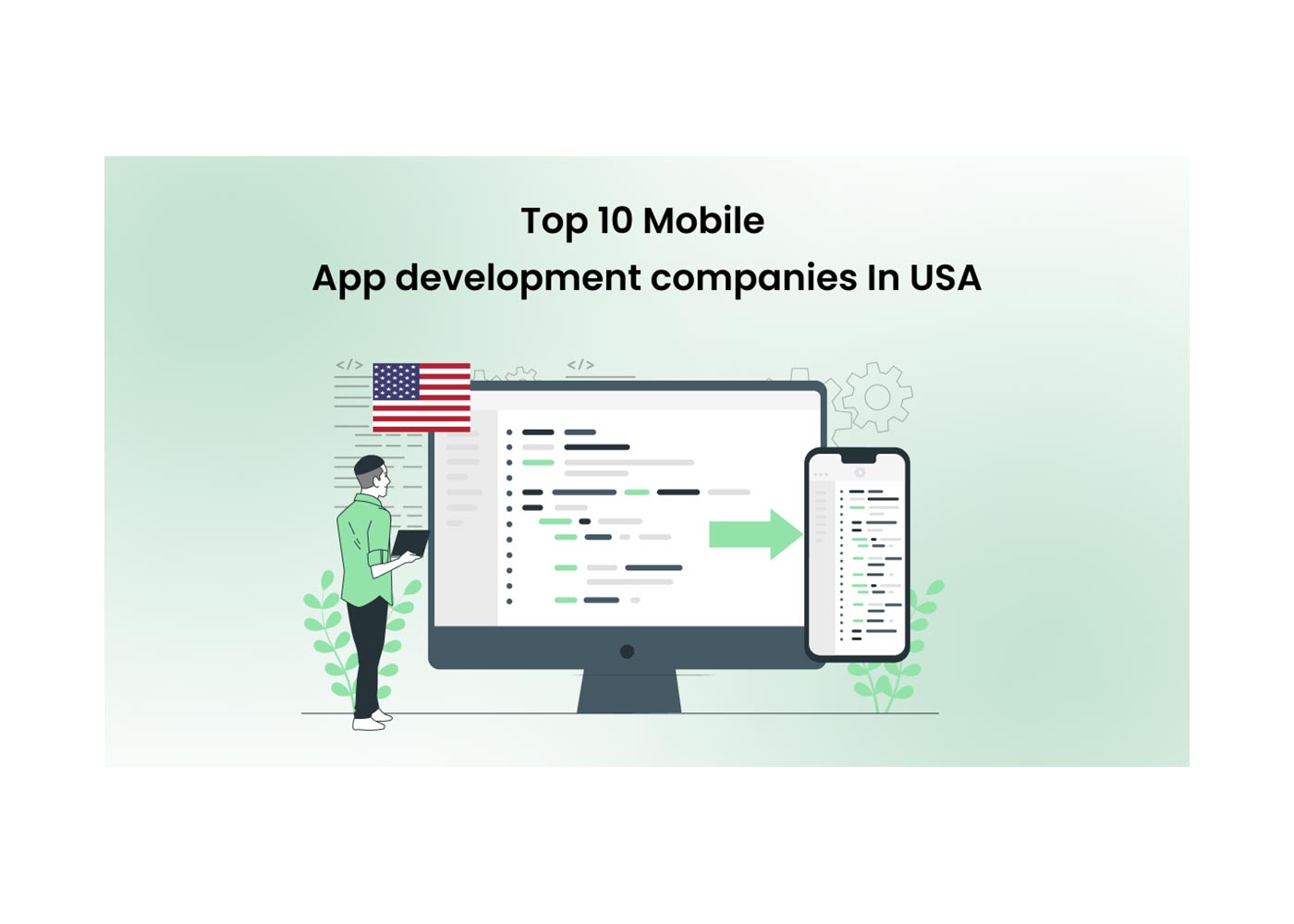 Top 10 Mobile App Development Companies in the USA