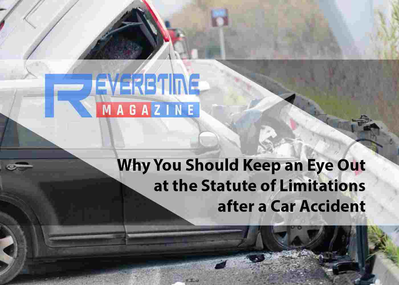Why Victims Should Keep an Eye Out at the Statute of Limitations after a Car Accident