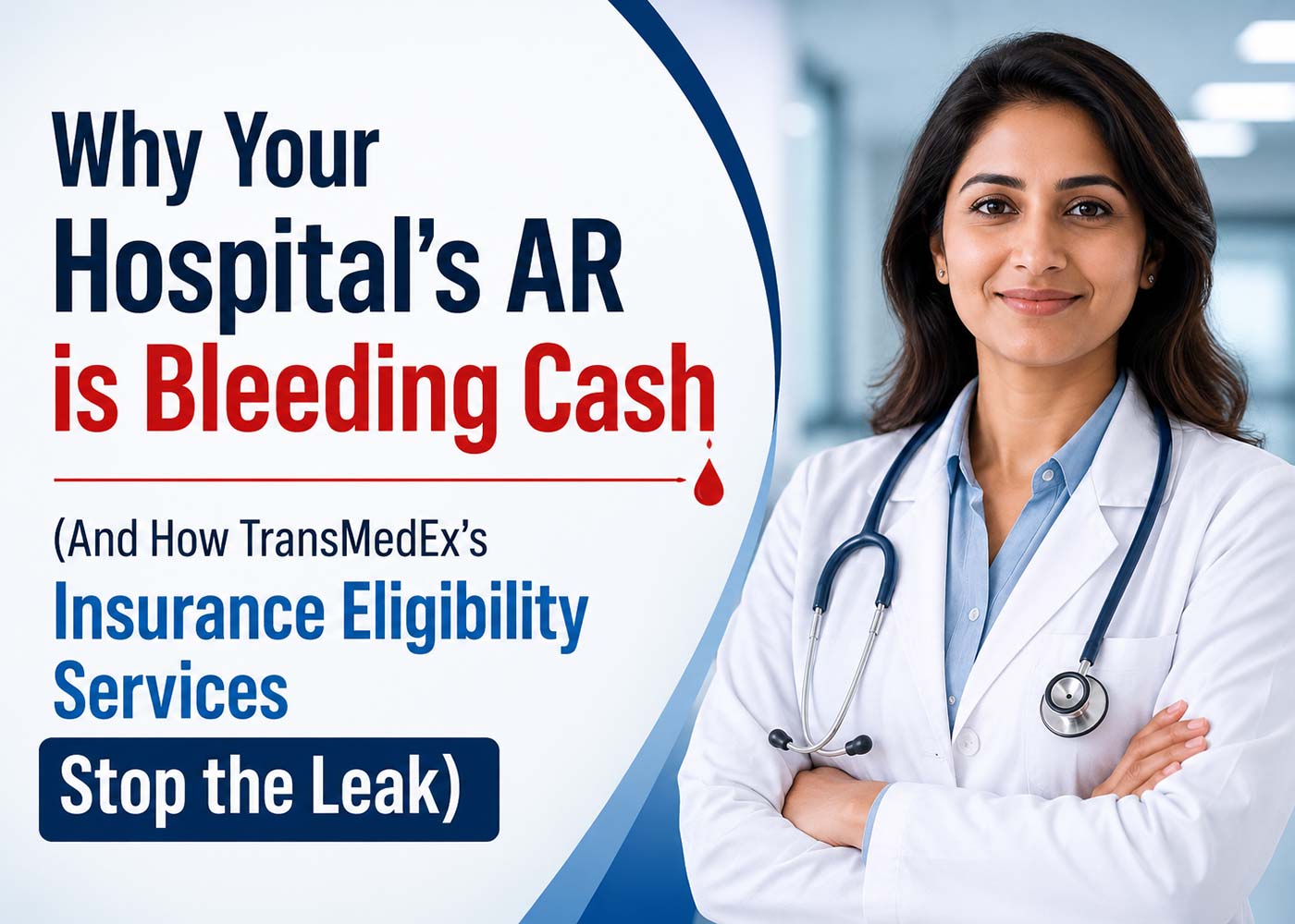 How TransMedEx’s Insurance Eligibility Services Stop the Leak
