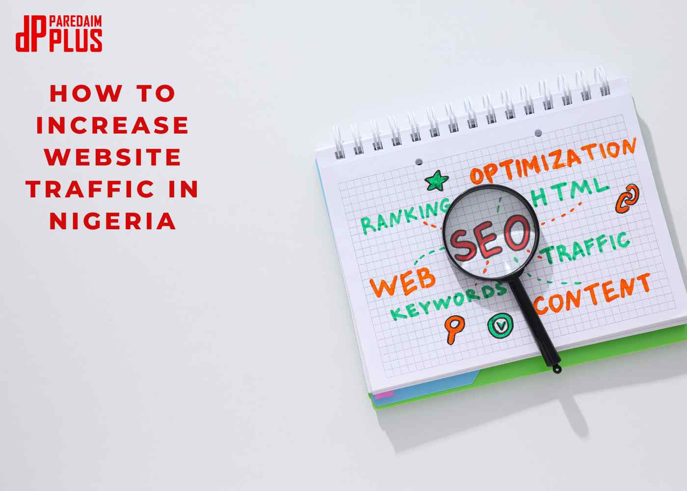 Why Your Nigerian Website Isn’t Getting Traffic